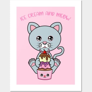 All I Need is ice cream and cats, ice cream and cats Posters and Art